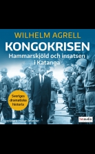 Kongokrisen. Hammarskjöld och insatsen i Katanga