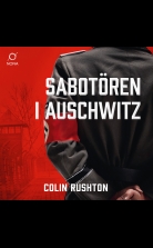 Sabotören i Auschwitz
