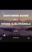 Doktorns guide till högre självkänsla