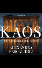 Kaos : ett grekiskt krislexikon
