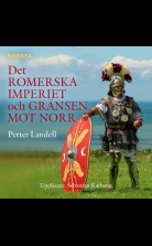 Det romerska imperiet och gränsen mot norr