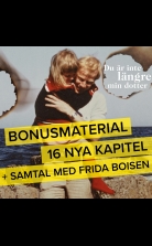 Du är inte längre min dotter ? Bonusmaterial: 16 nya kapitel + s