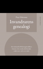 Invandrarens genealogi : Den kulturella förklaringsmodellens his