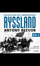 Ryssland: Revolution och inbördeskrig. Del 2