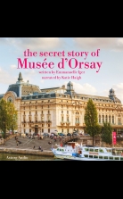The Secret Story of the Musee d'Orsay