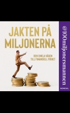 Jakten på miljonerna