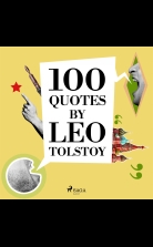 100 Quotes by Leo Tolstoy