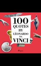 100 Quotes by Léonardo da Vinci