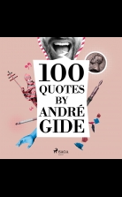 100 Quotes by André Gide