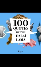 100 Quotes by the Dalaï Lama
