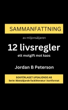 Sammanfattning, analys och recension av boken 12 livsregler: ett