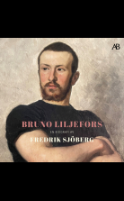 Bruno Liljefors : en biografi