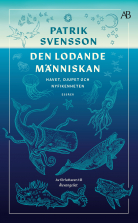 Den lodande människan : havet, djupet och nyfikenheten