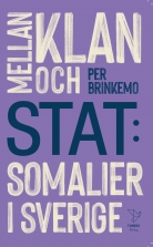 Mellan klan och stat : Somalier i Sverige