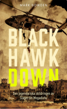 Black Hawk Down : den legendariska skildringen av slaget om Moga