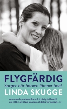 Flygfärdig : om när barnen lämnar boet