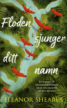 Floden sjunger ditt namn