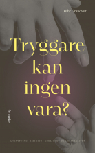 Tryggare kan ingen vara? : anknytning, religion, andlighet och s
